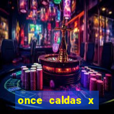 once caldas x tolima palpites